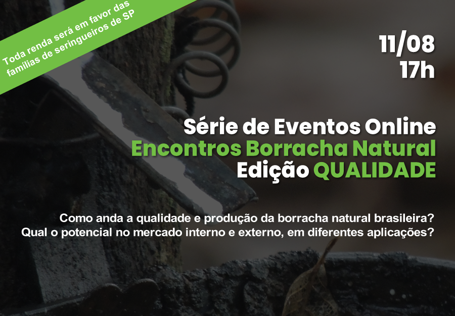 Série de Encontros Virtuais da Borracha Natural começa em 11/08